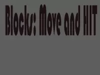 Blocks: Move HIT   PRO